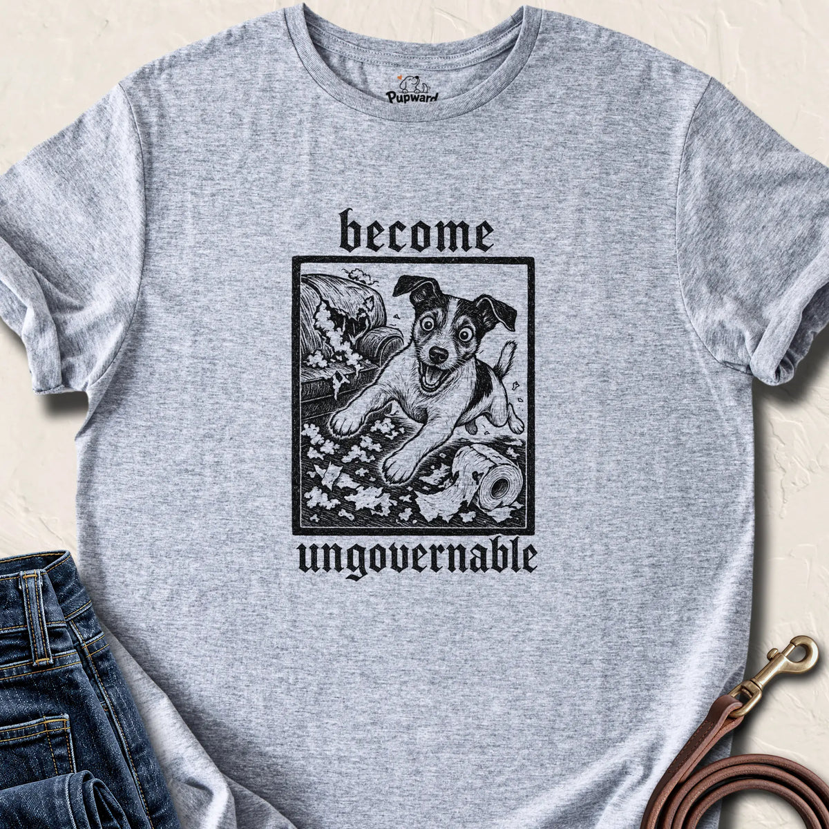 Become Ungovernable T-Shirt — Sport Grey standard