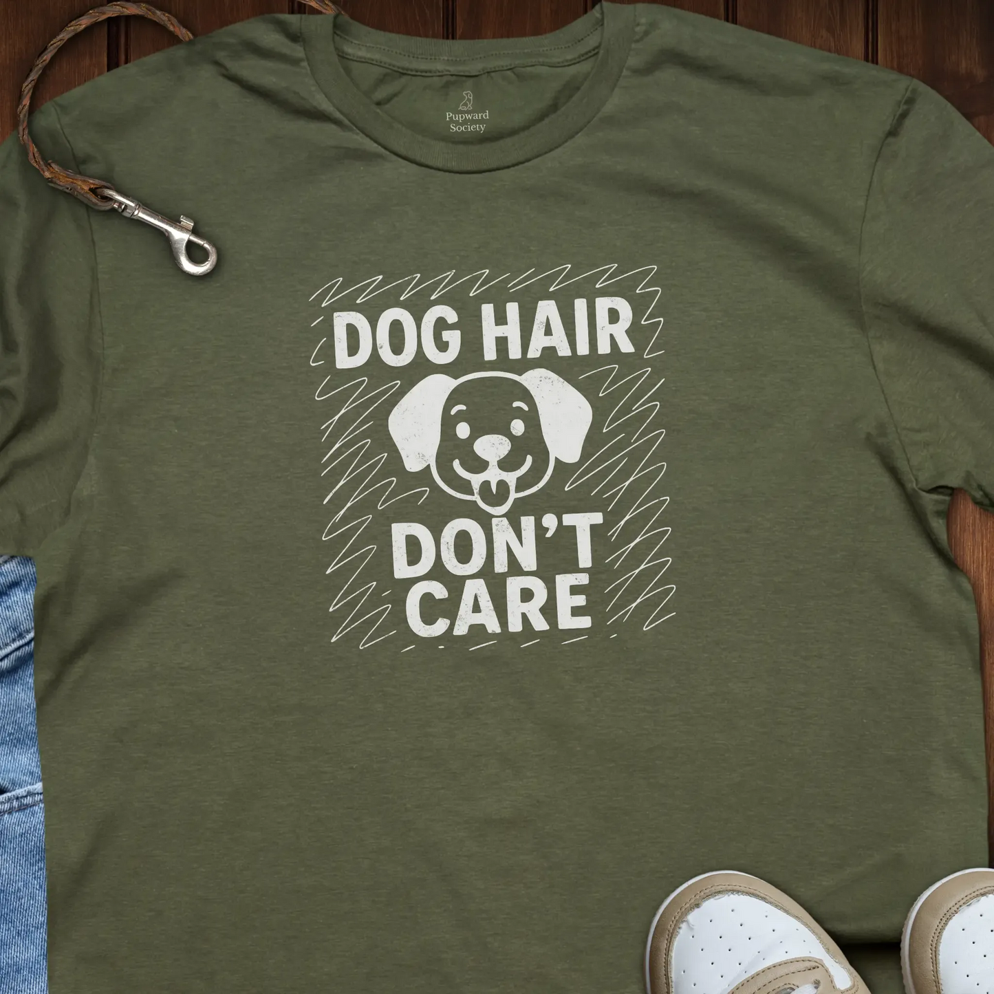 Dog Hair Dont Care T-Shirt
