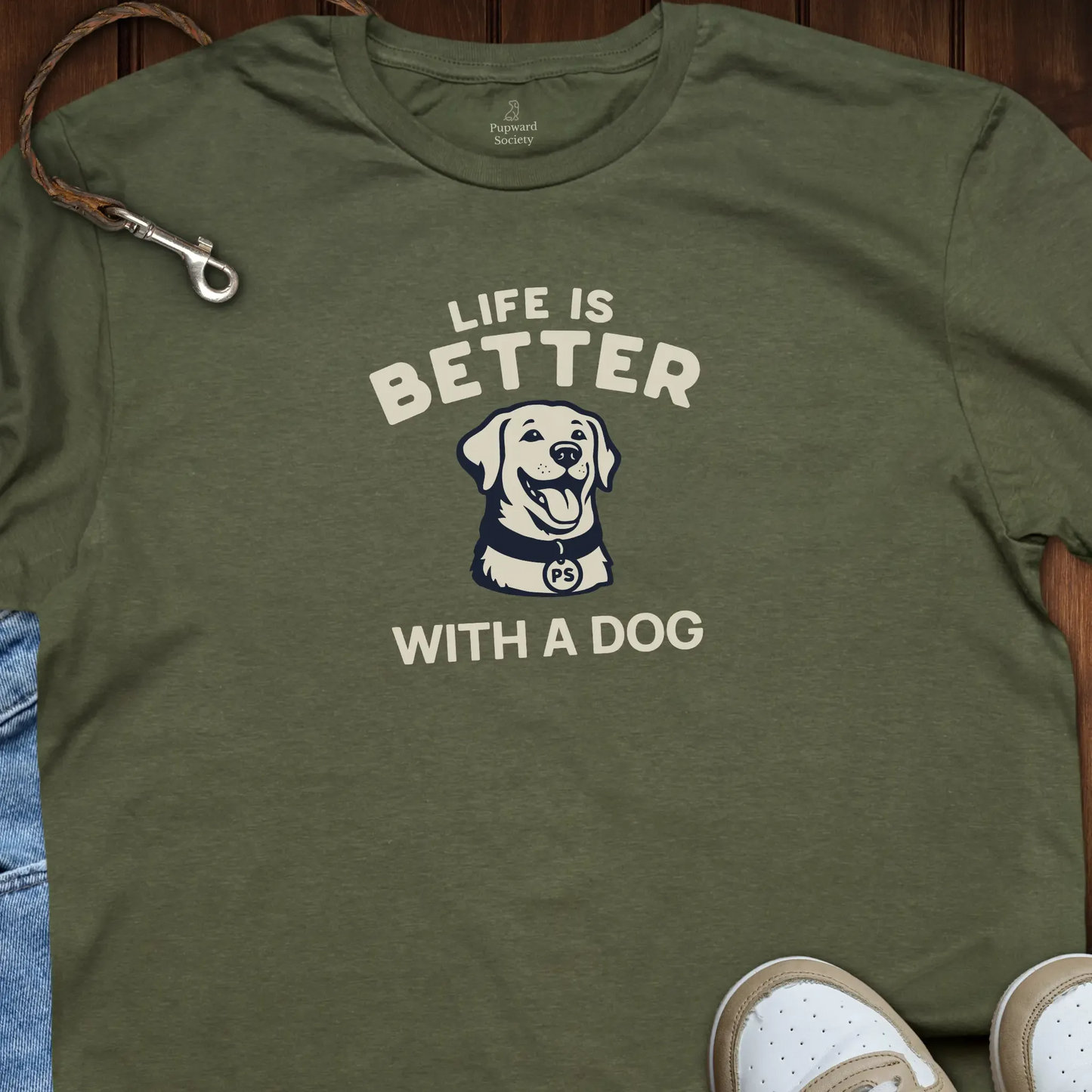 Life is Better With A Dog T-Shirt