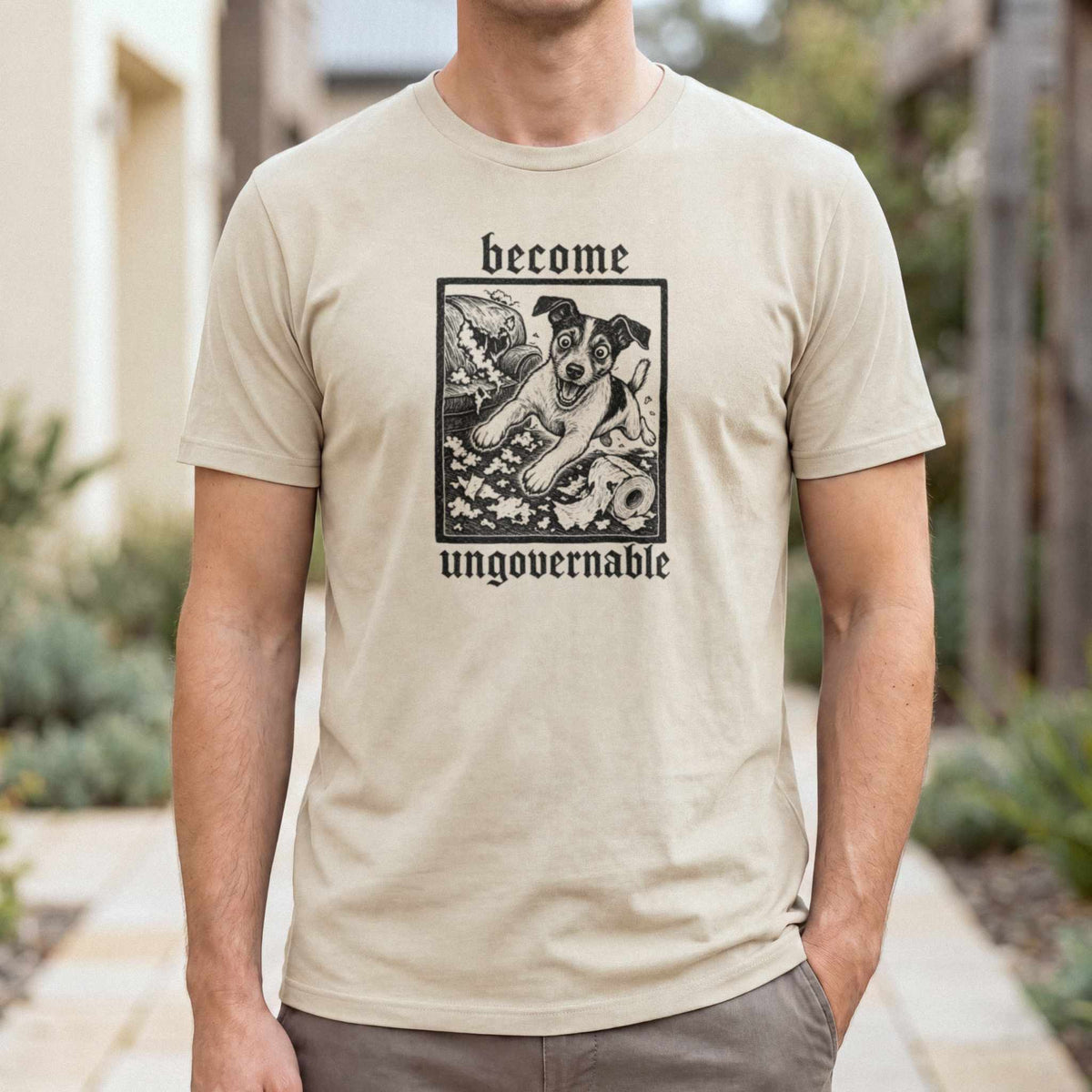 Become Ungovernable T-Shirt — Sand male