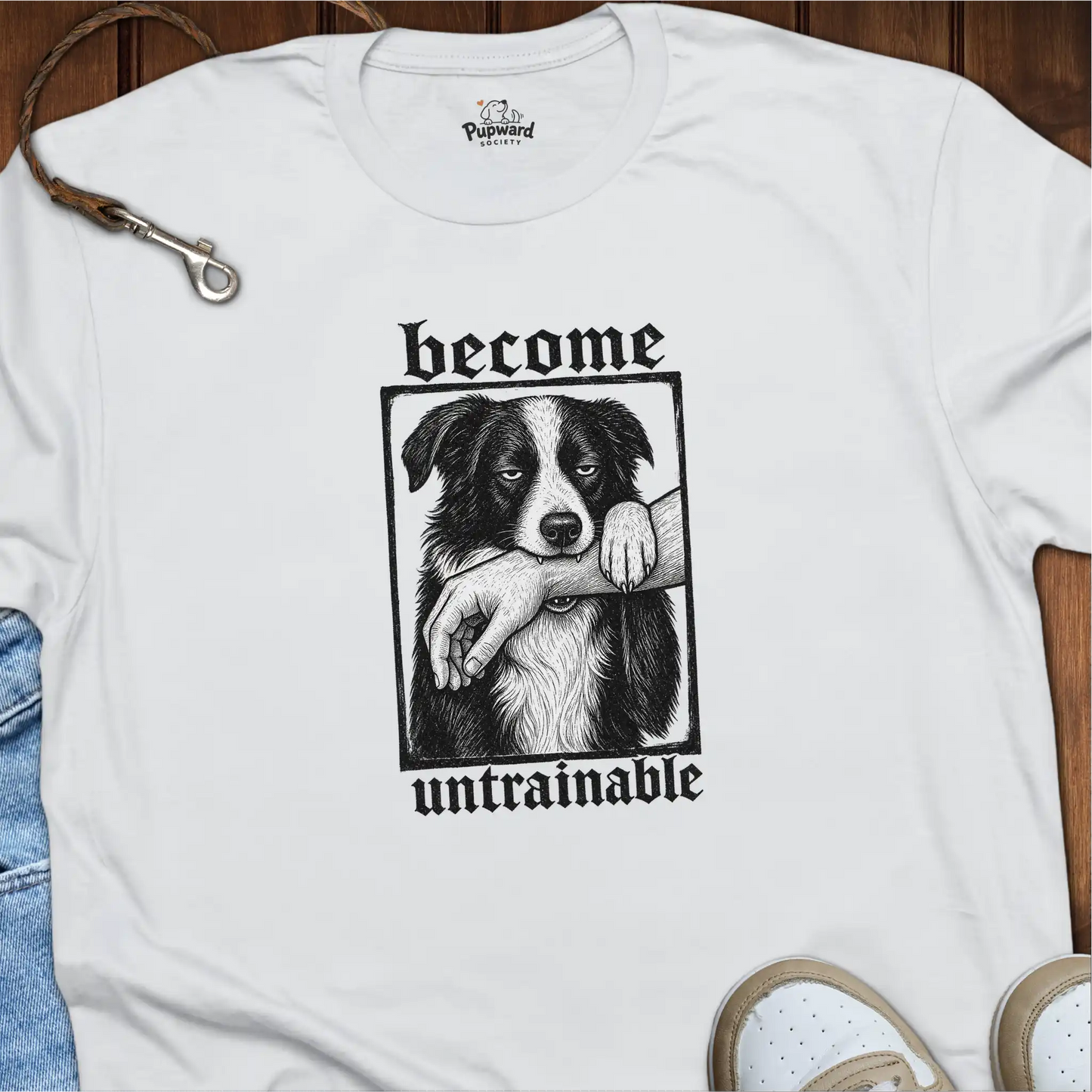 Become Untrainable T-Shirt