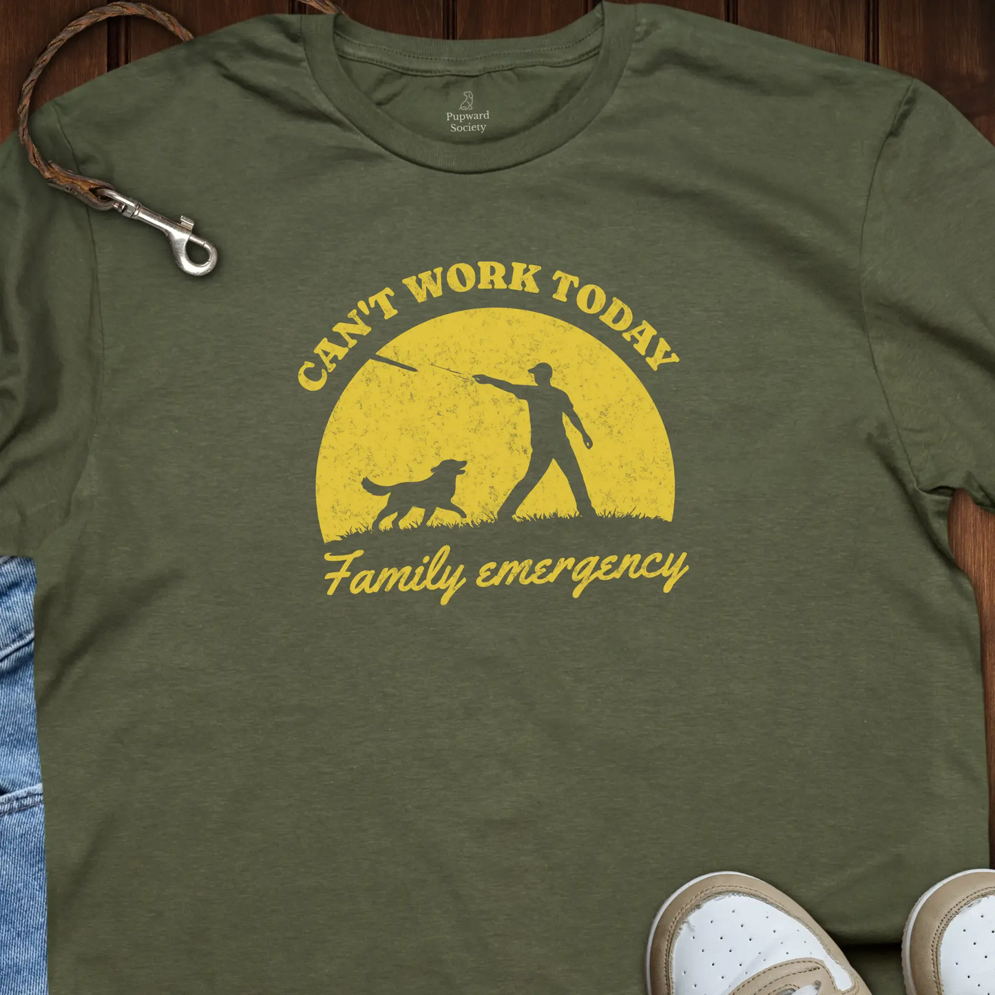 Can't Work Today Family Emergency T-Shirt