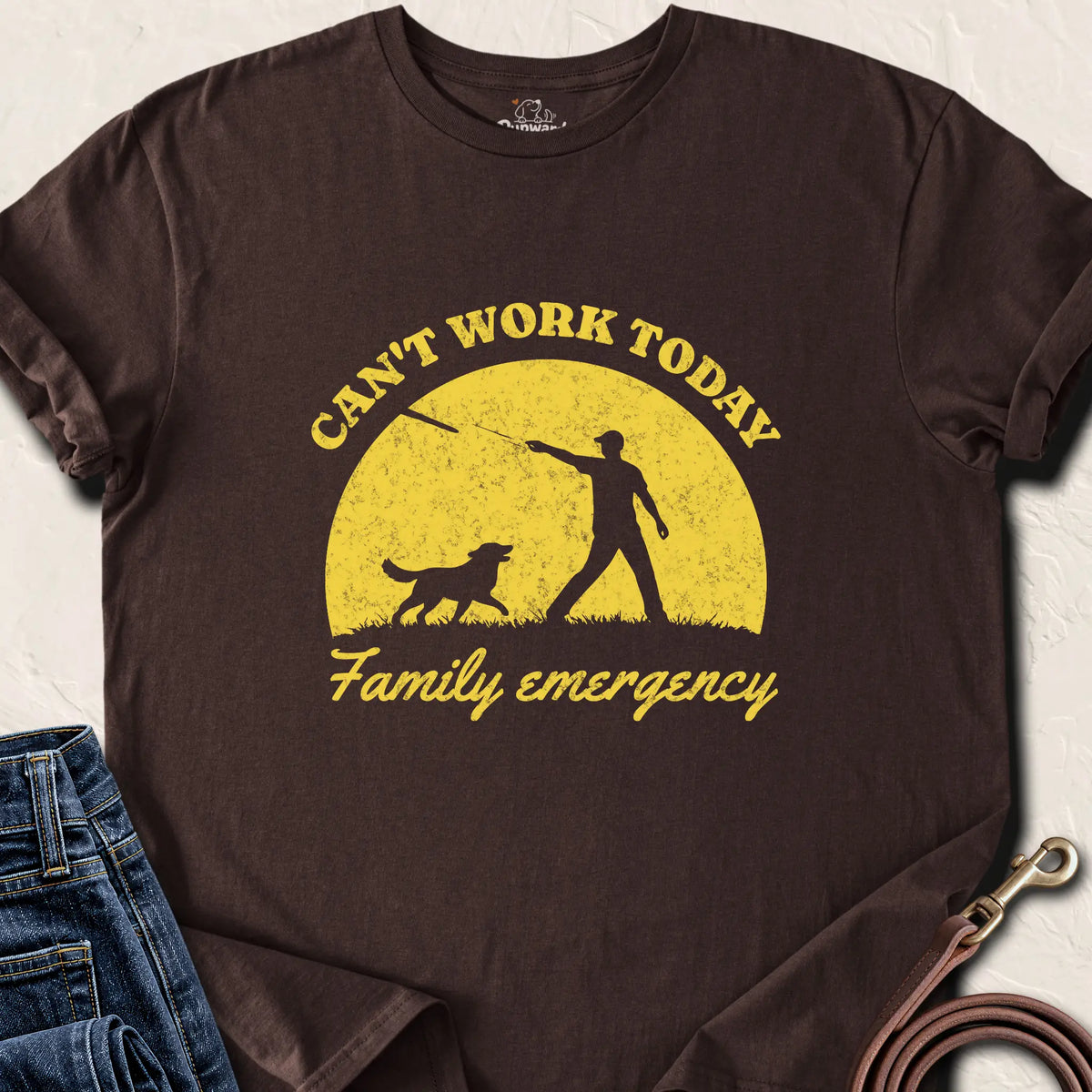 Can't Work Today Family Emergency — Dark Chocolate standard