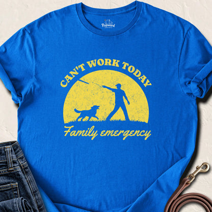 Can't Work Today Family Emergency — Royal standard