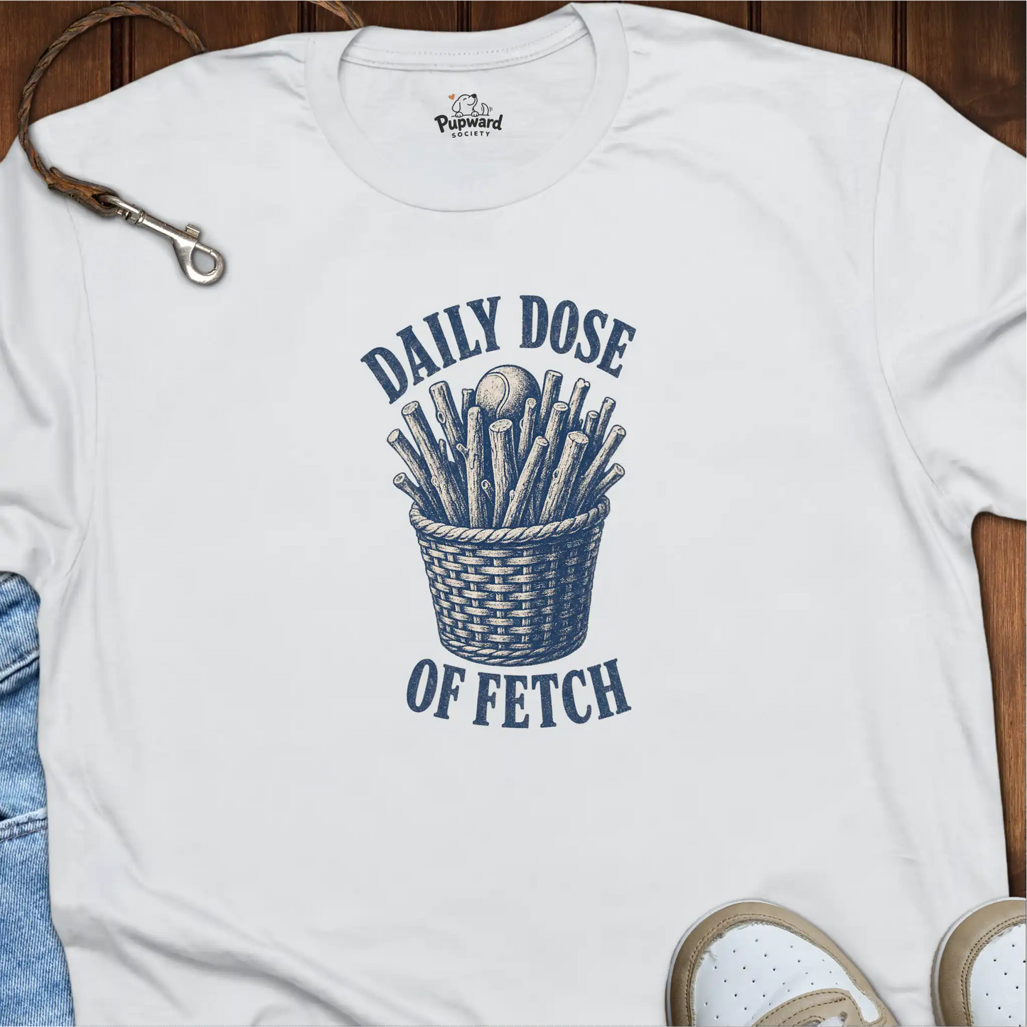 Daily Dose of Fetch T-Shirt