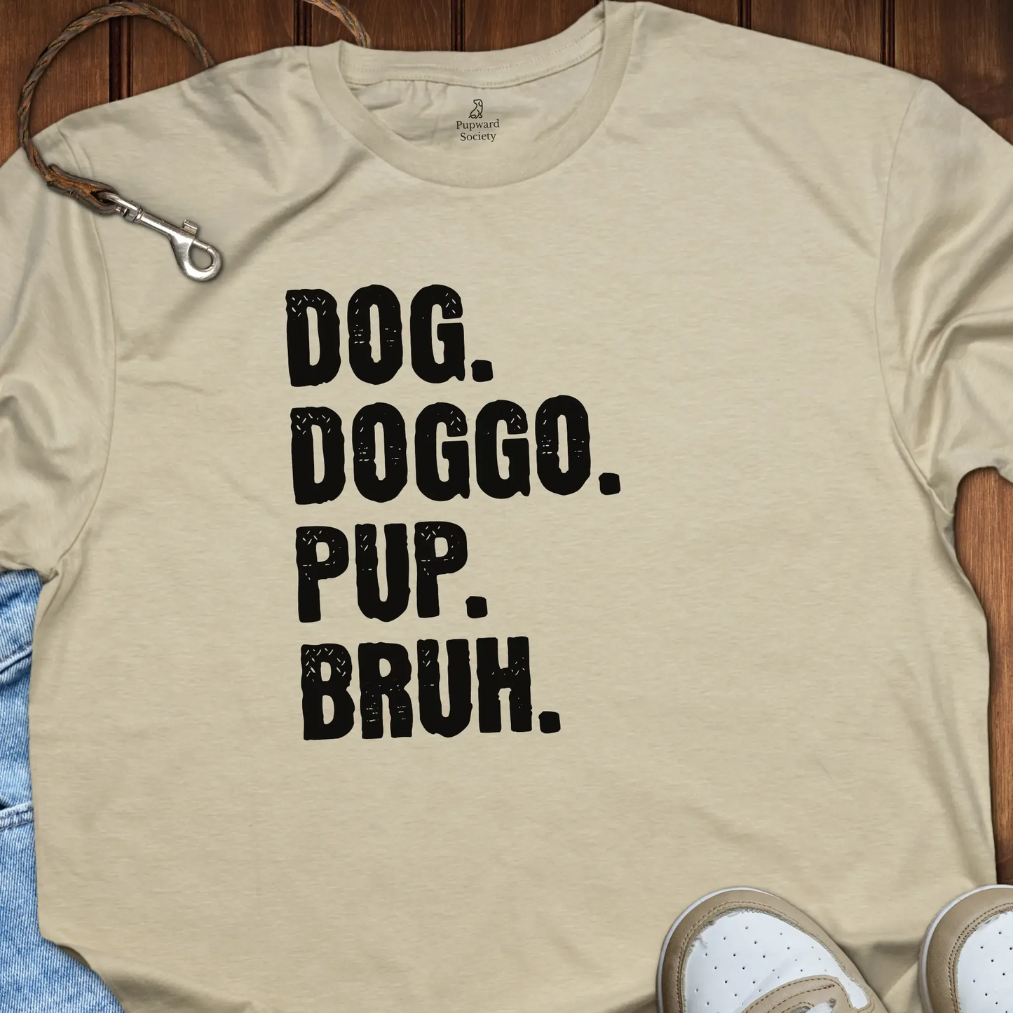 Dog Doggo Pup Bruh T-Shirt