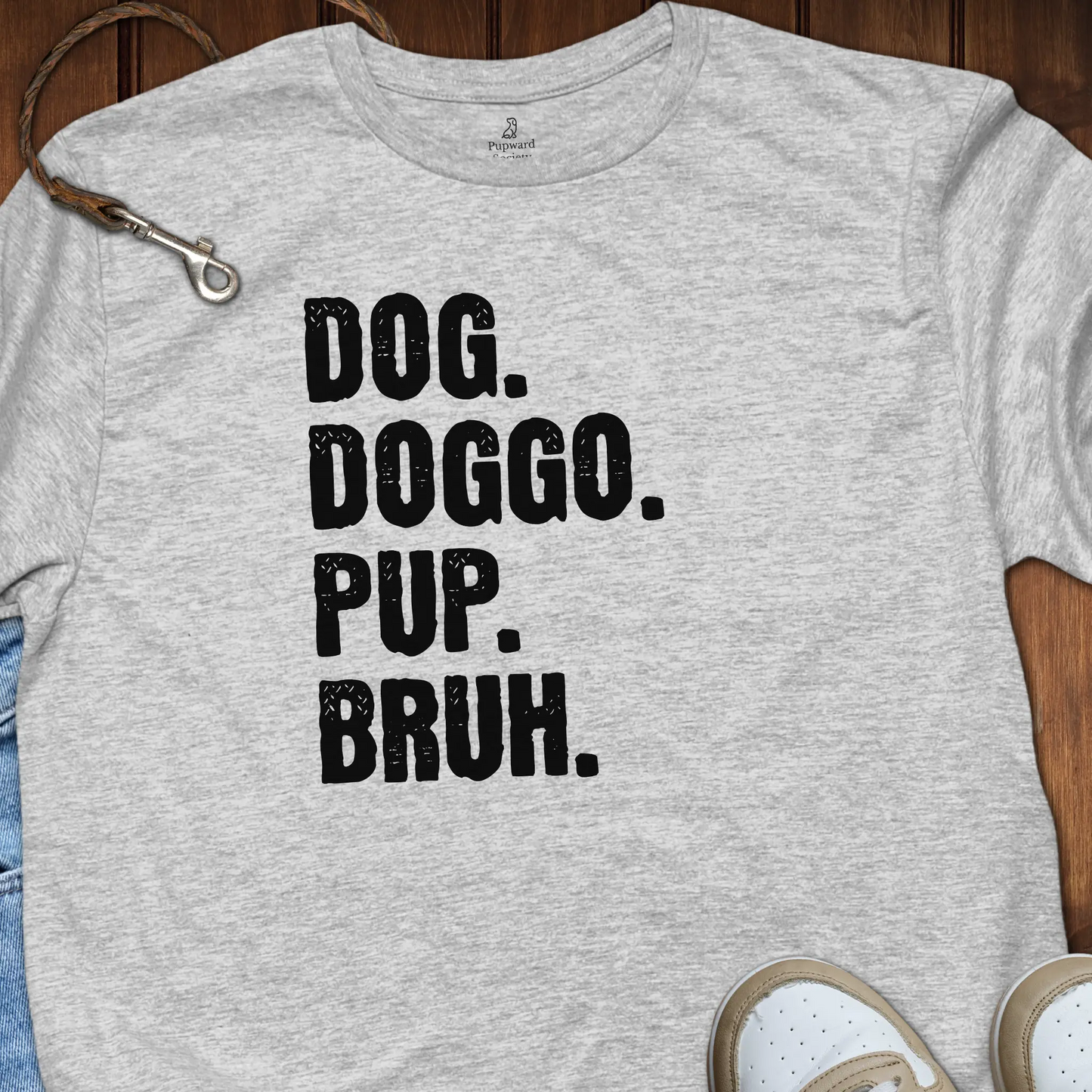 Dog Doggo Pup Bruh T-Shirt