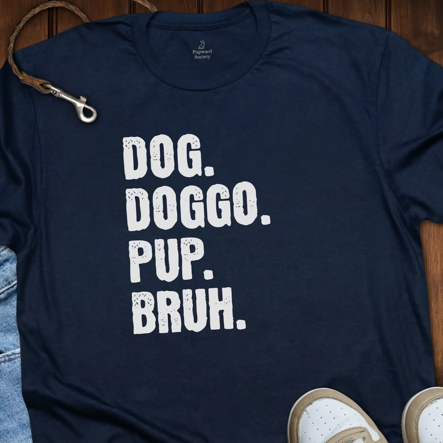 Dog Doggo Pup Bruh T-Shirt