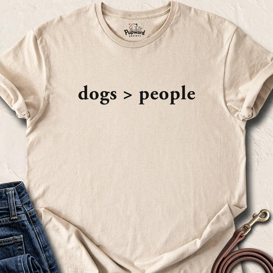 Dogs Over People Tee — Sand standard