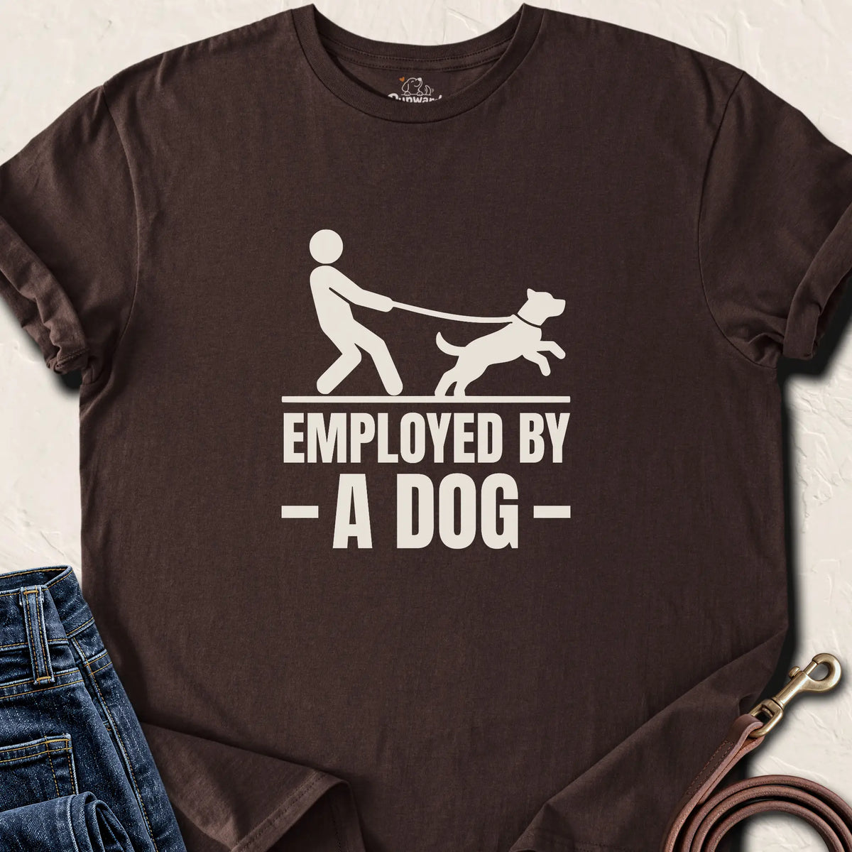Employed by a Dog T-Shirt — Dark Chocolate standard