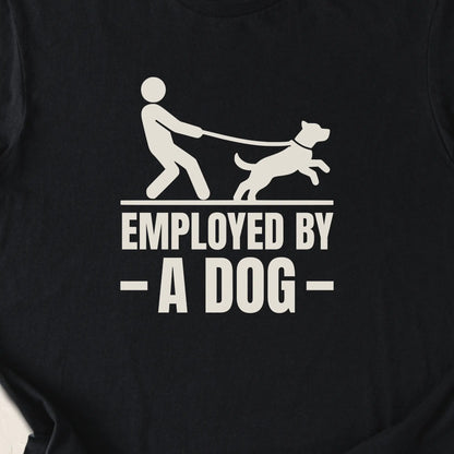 Employed by a Dog T-Shirt — Black zoomed