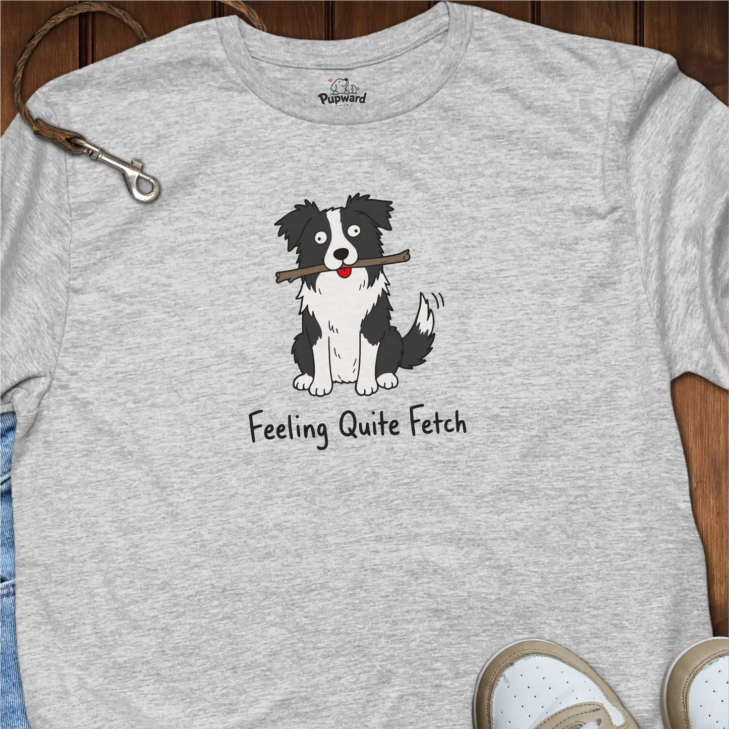 Feeling Quite Fetch Border Collie T-Shirt