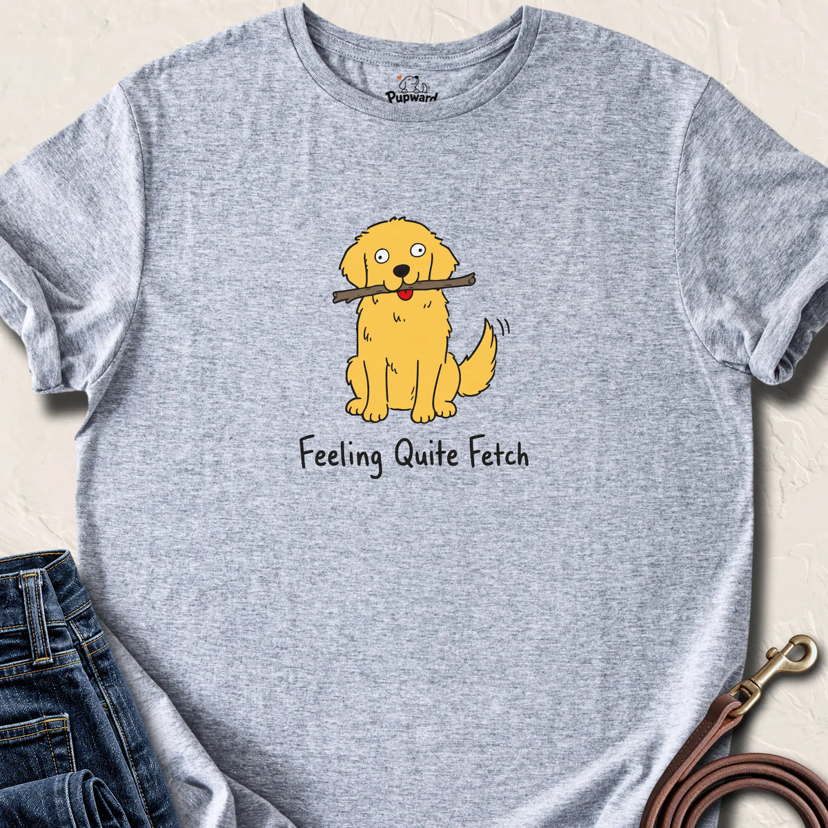 Feeling Quite Fetch T-Shirt — Sport Grey standard