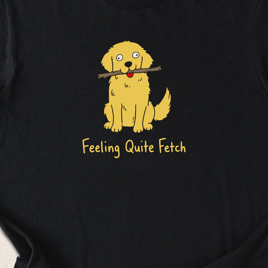 Feeling Quite Fetch T-Shirt — Black zoomed