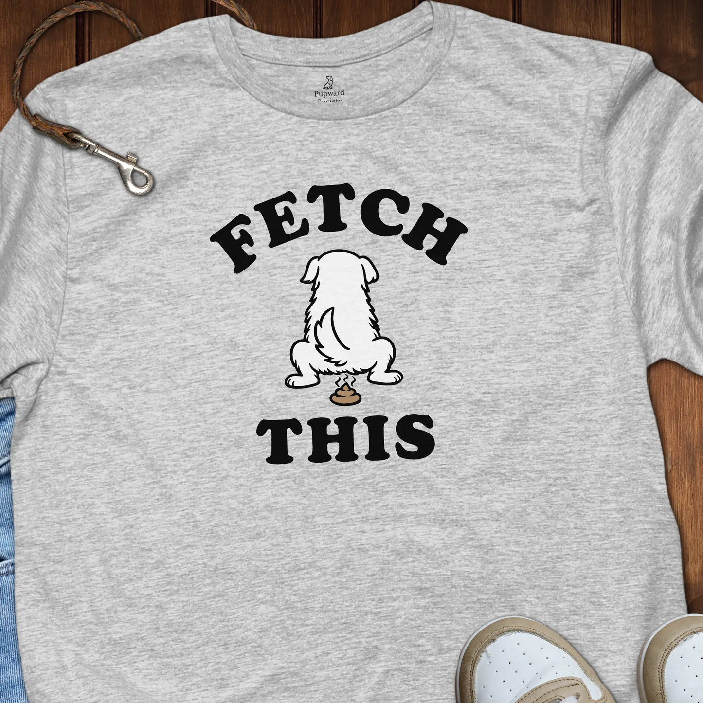 Fetch This T-Shirt