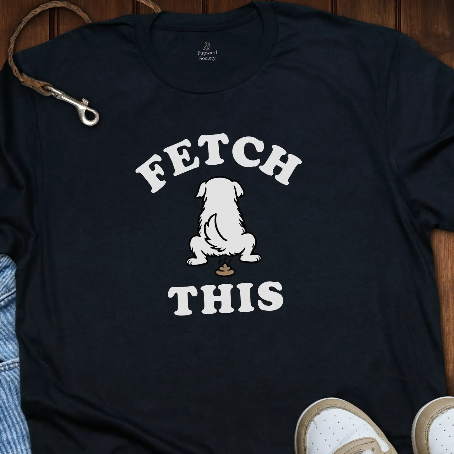 Fetch This T-Shirt