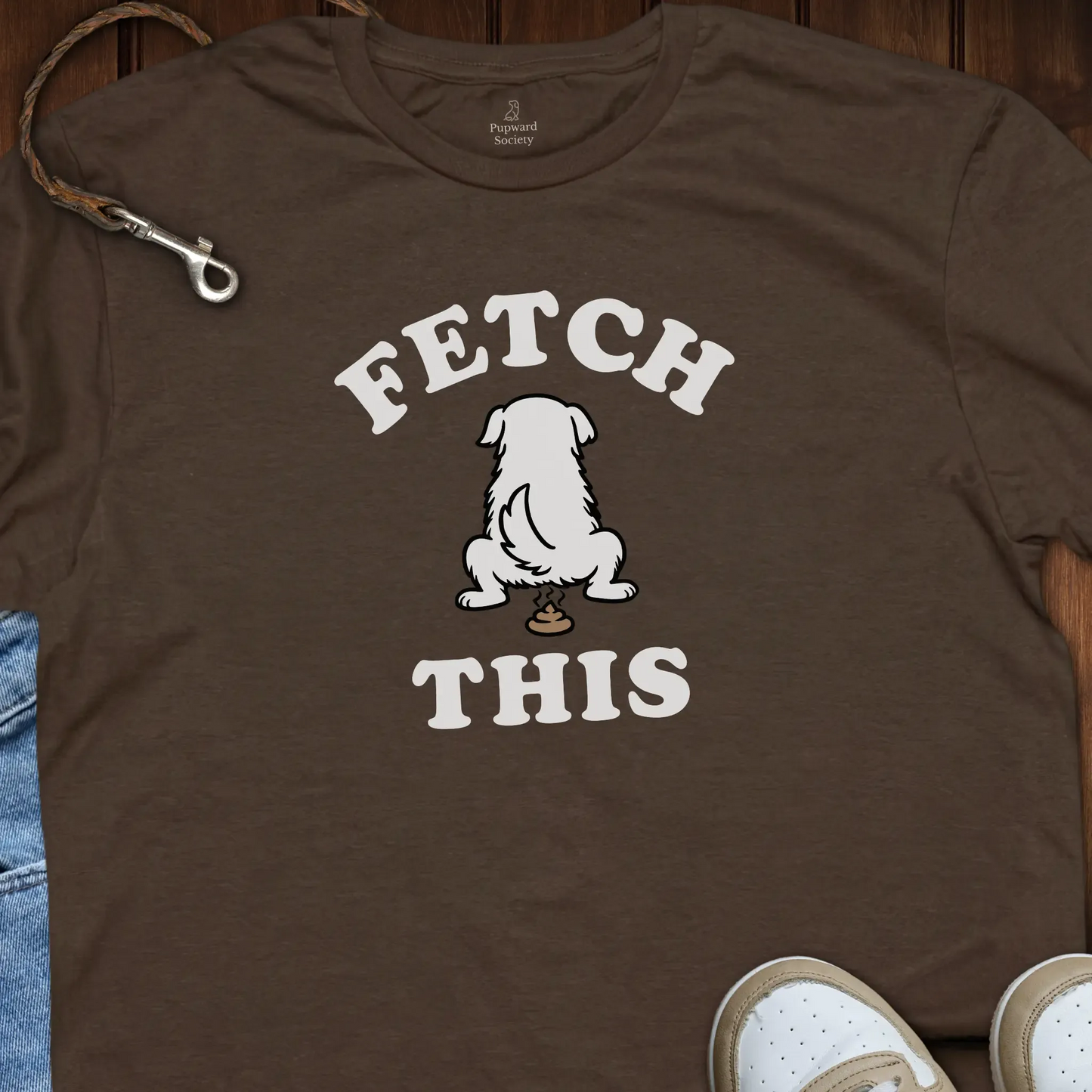 Fetch This T-Shirt