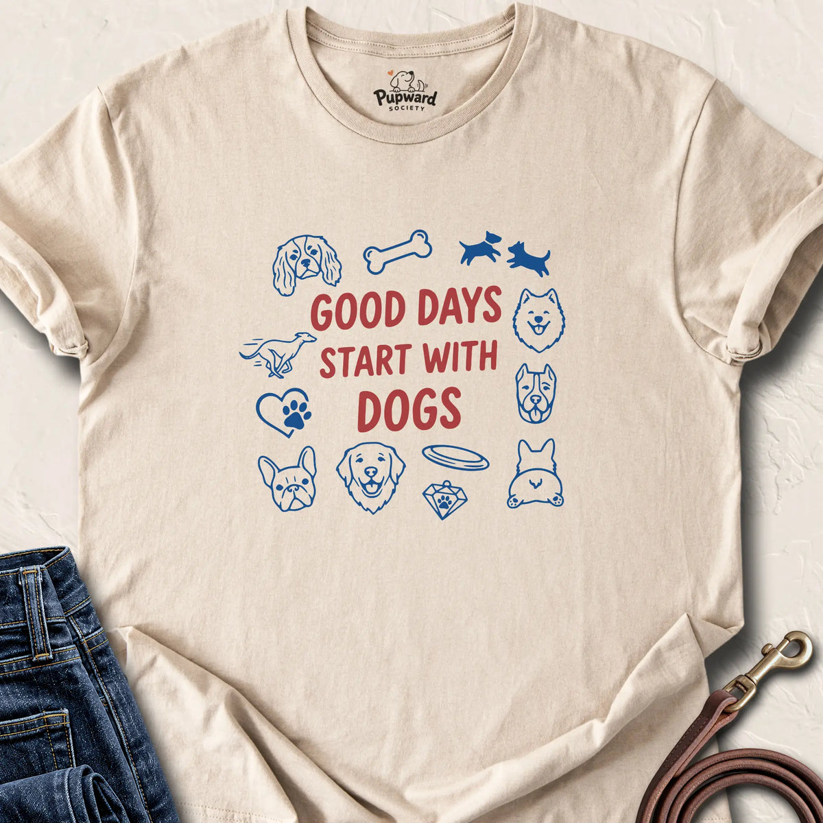 Good Days Start With Dogs — Sand standard