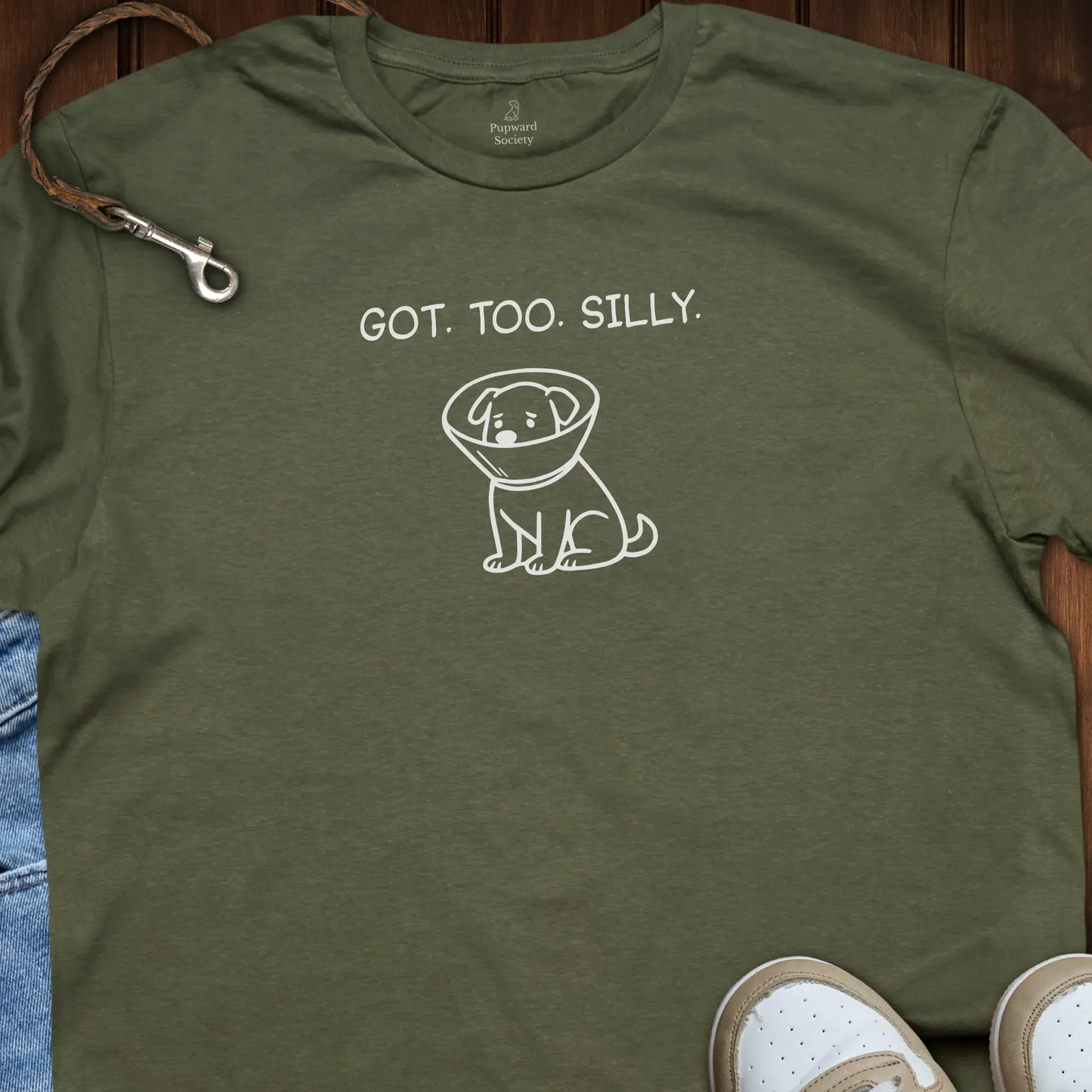 Got Too Silly T-Shirt