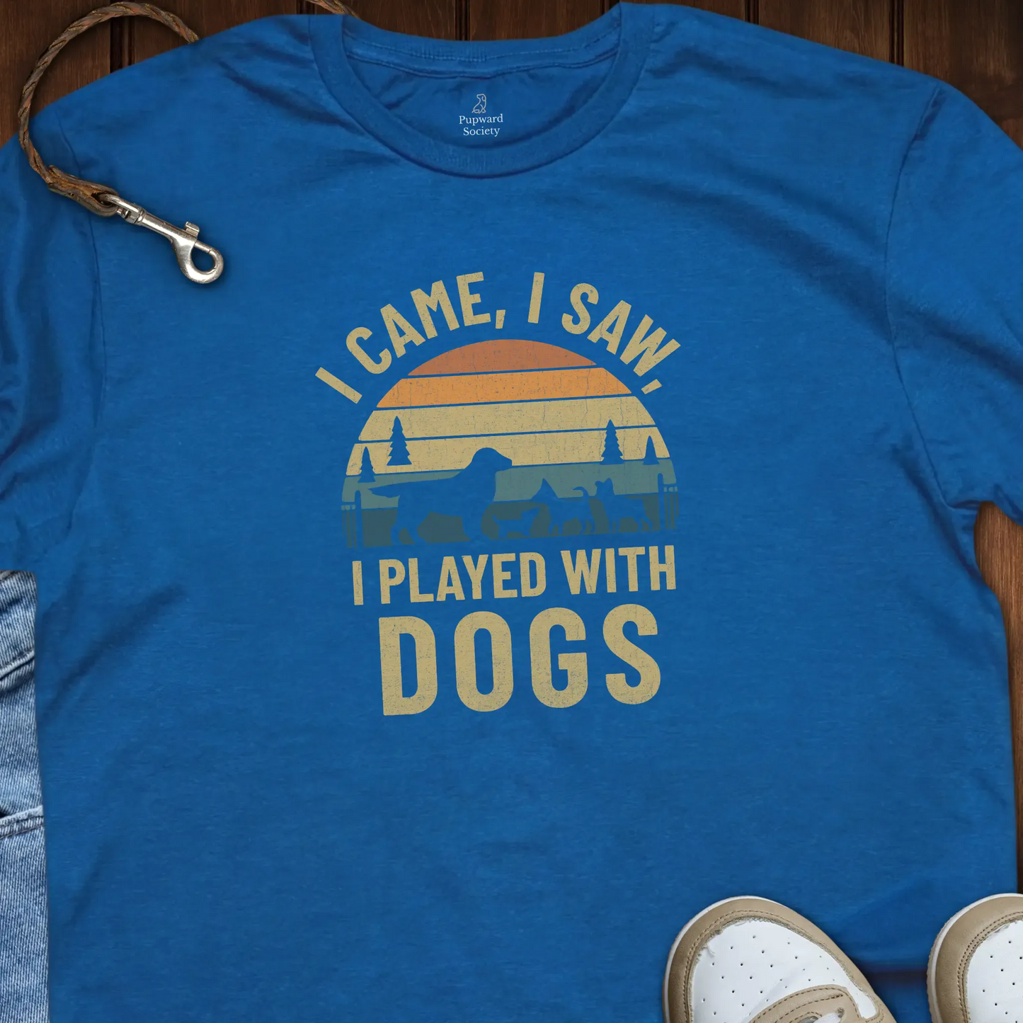 I Came I Saw I Played With Dogs T-Shirt