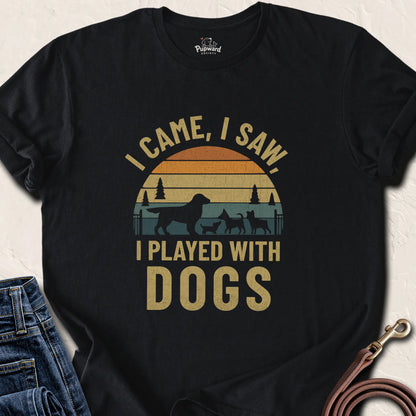 I Came I Saw I Played With Dogs — Black standard