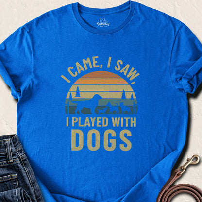 I Came I Saw I Played With Dogs — Royal standard