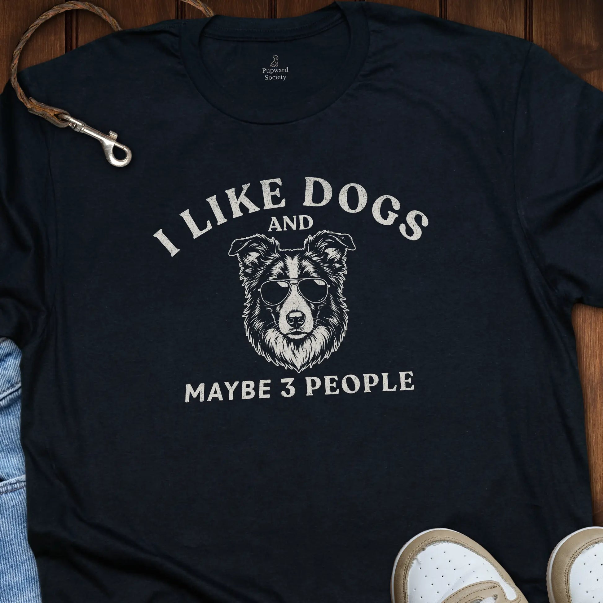 I Like Dogs and Maybe 3 People T-Shirt