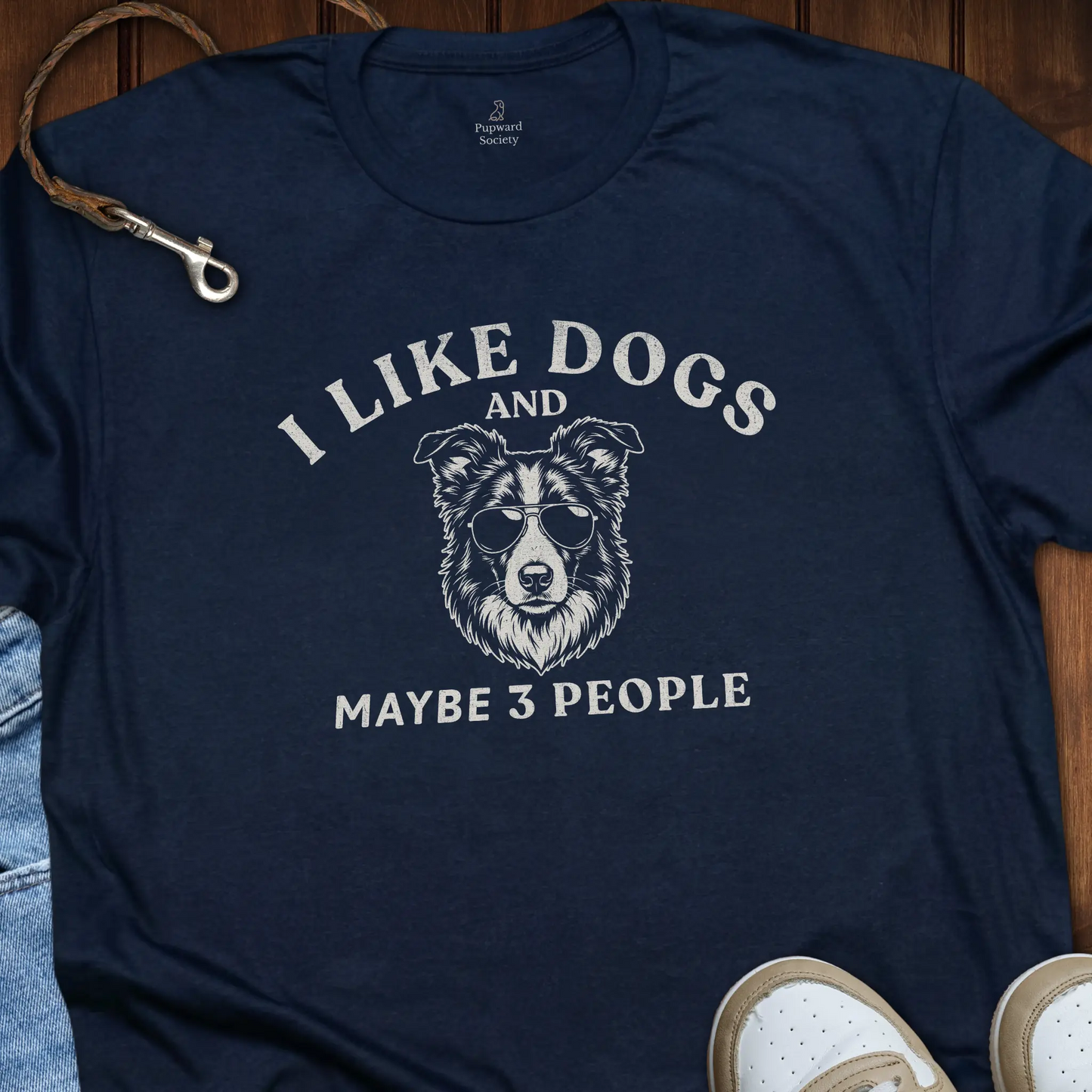 I Like Dogs and Maybe 3 People T-Shirt