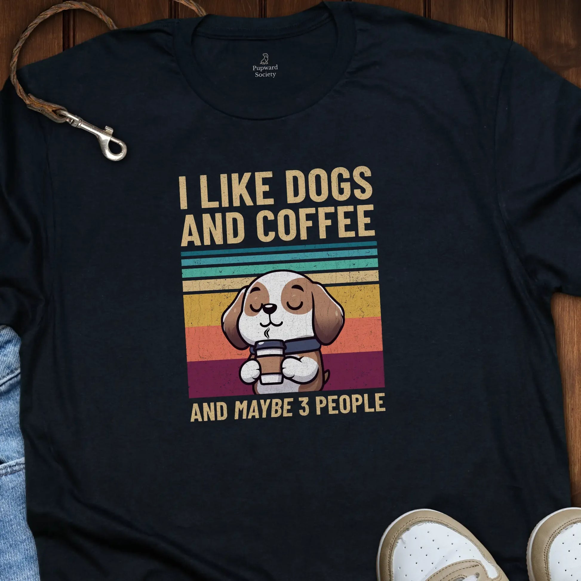 I Like Dogs n Coffee and Maybe 3 People T-Shirt