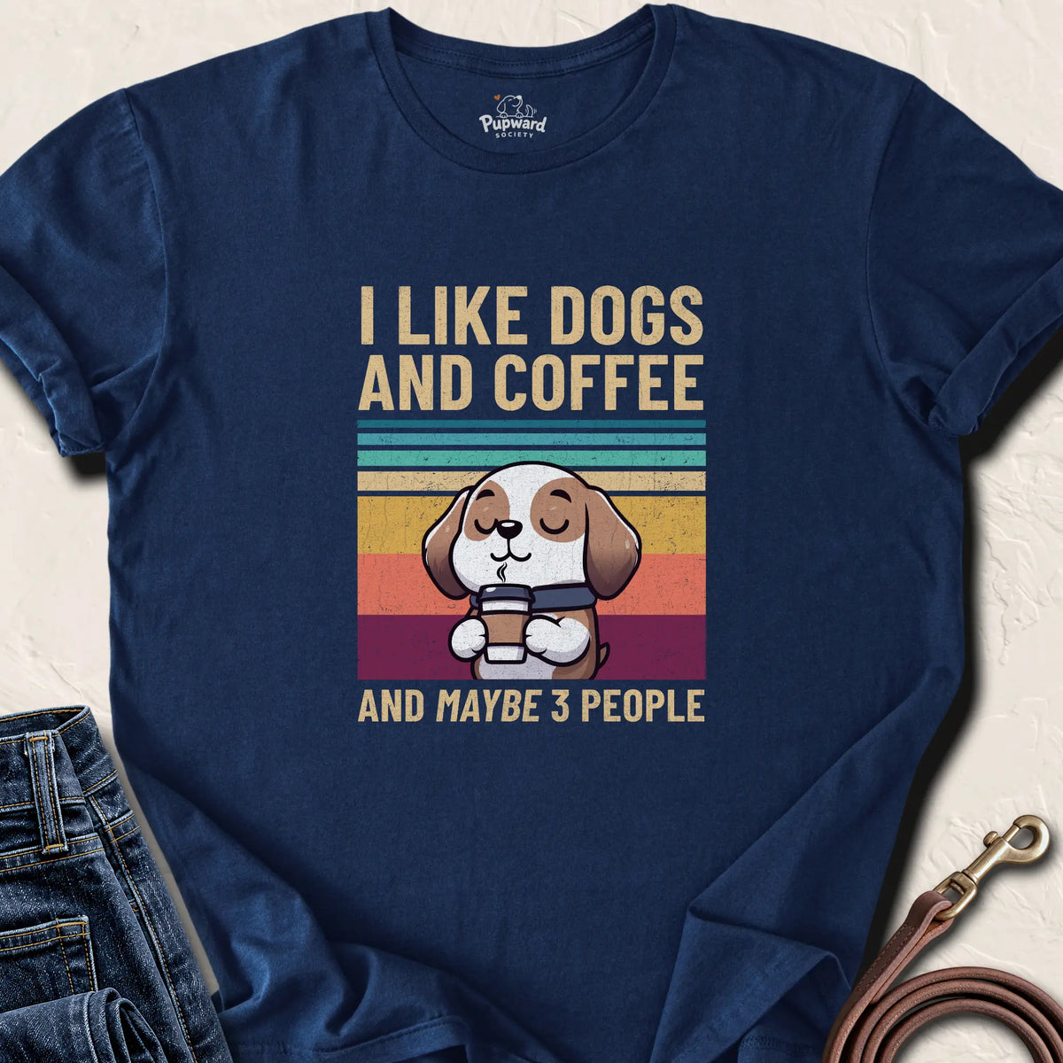 I Like Dogs n Coffee and Maybe 3 People — Navy standard