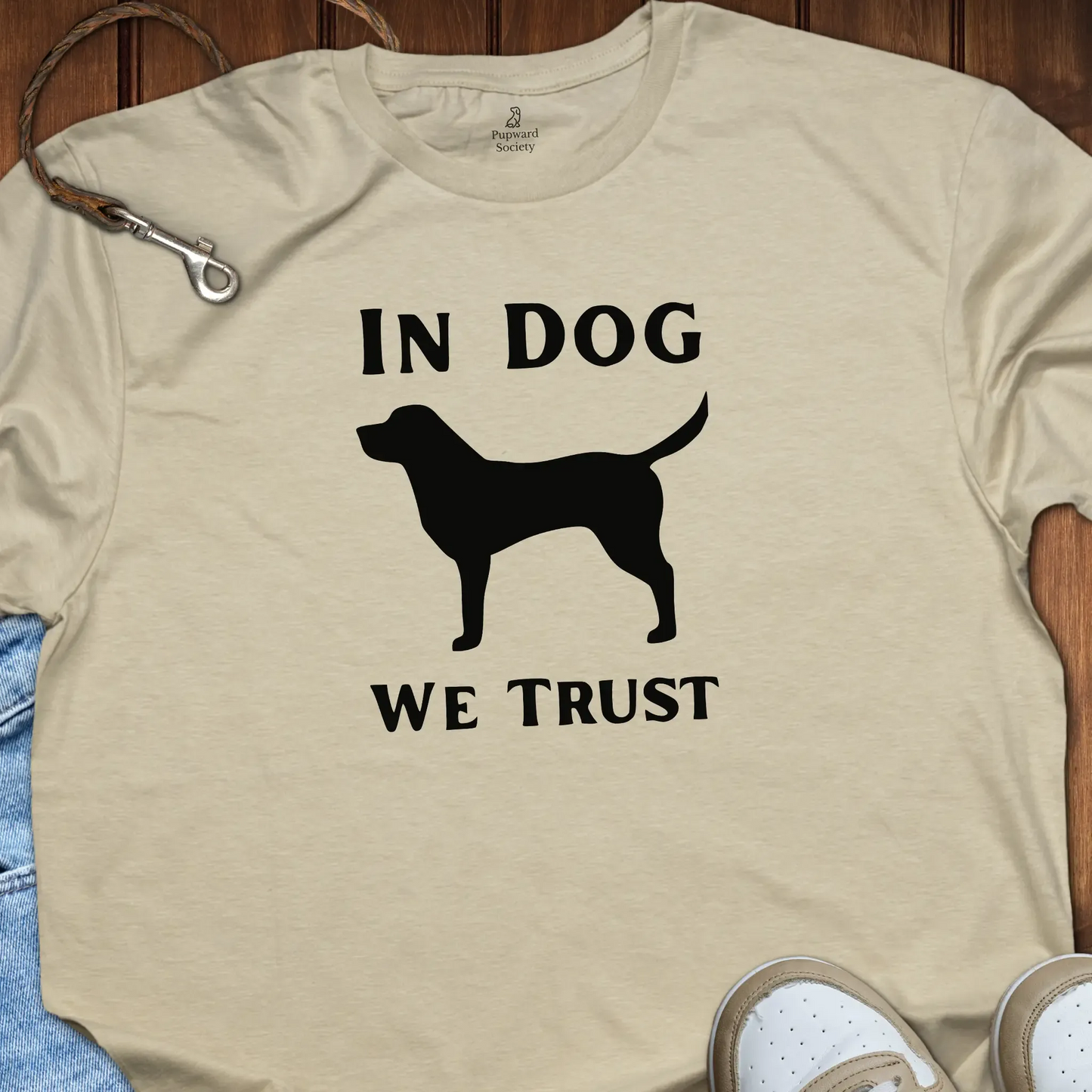 In Dog We Trust T-Shirt