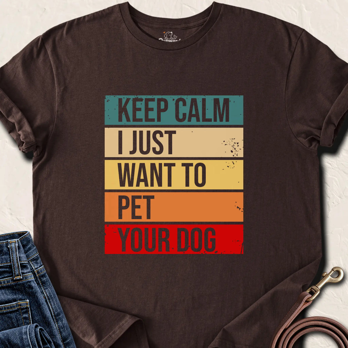 Keep Calm I Just Want to Pet Your Dog — Dark Chocolate standard