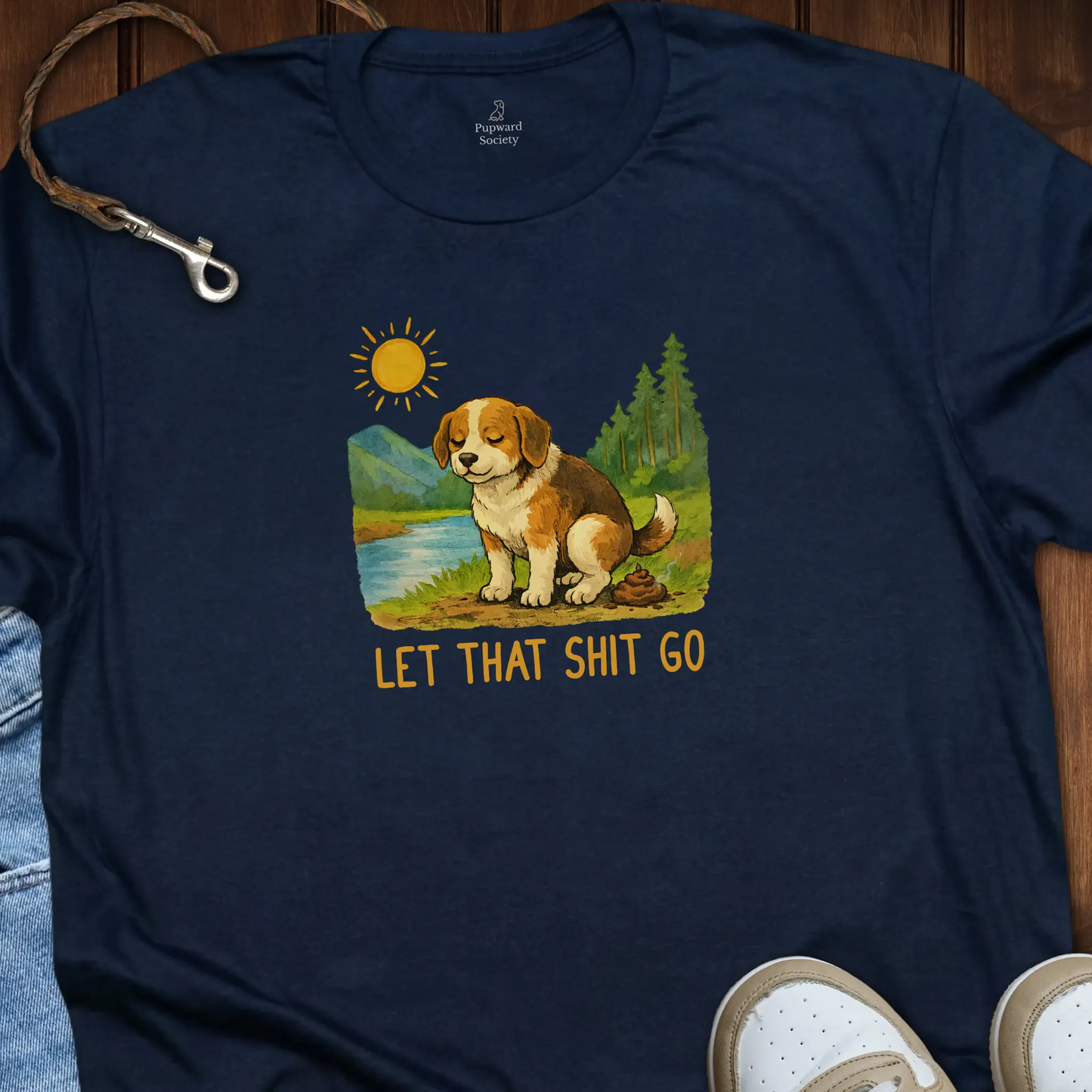 Let That Shit Go T-Shirt