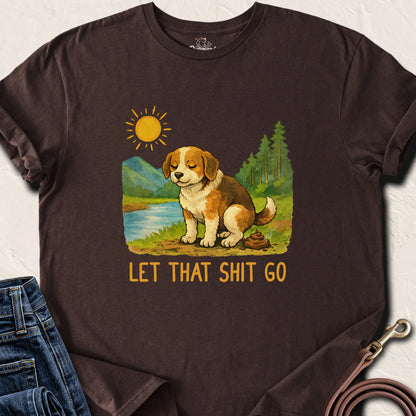 Let That Shit Go — Dark Chocolate standard
