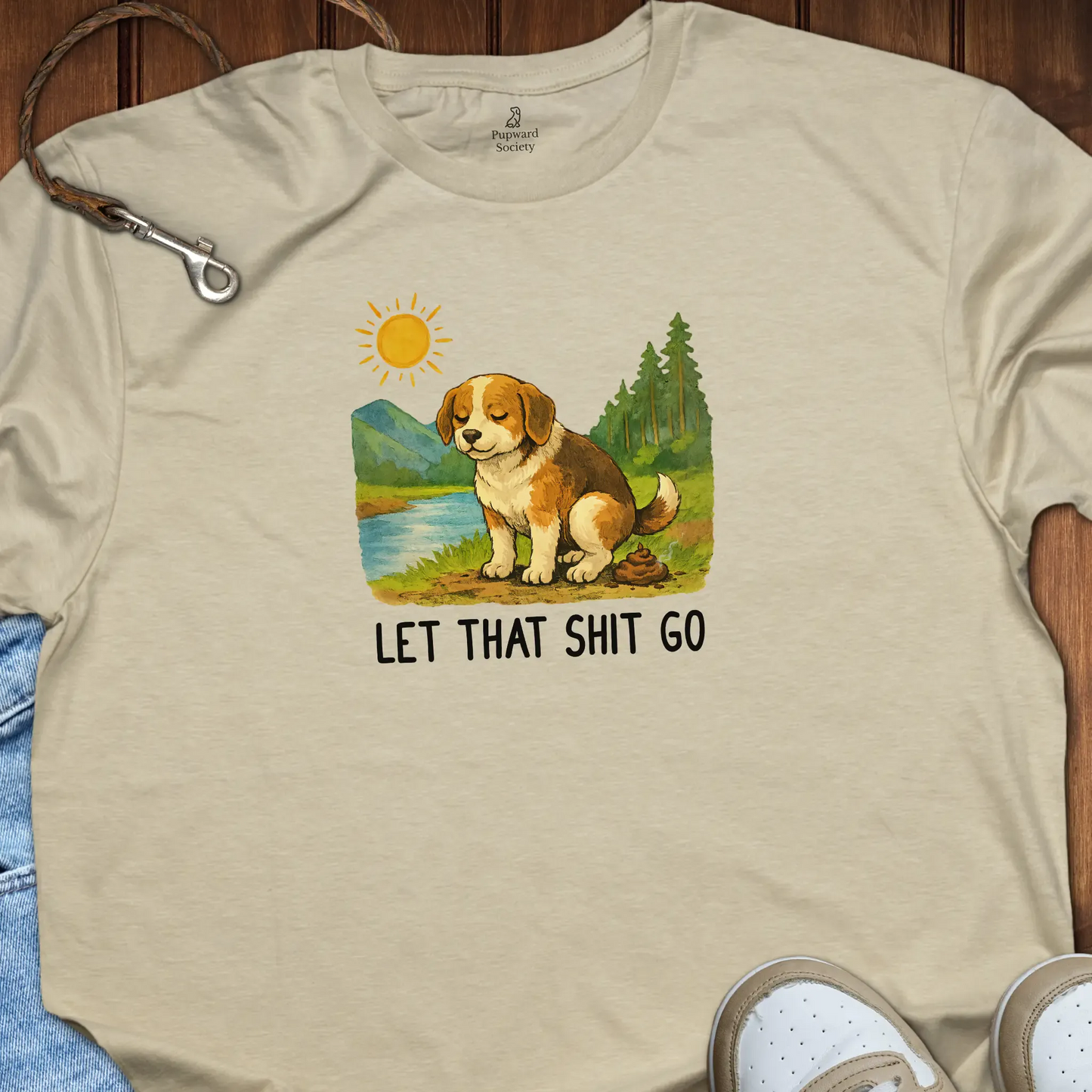 Let That Shit Go T-Shirt