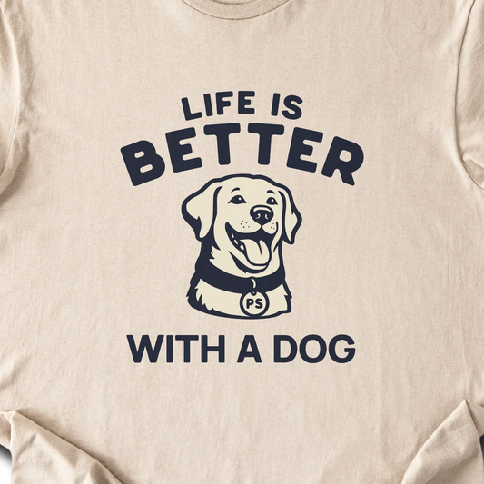Life is Better With A Dog — Sand zoomed