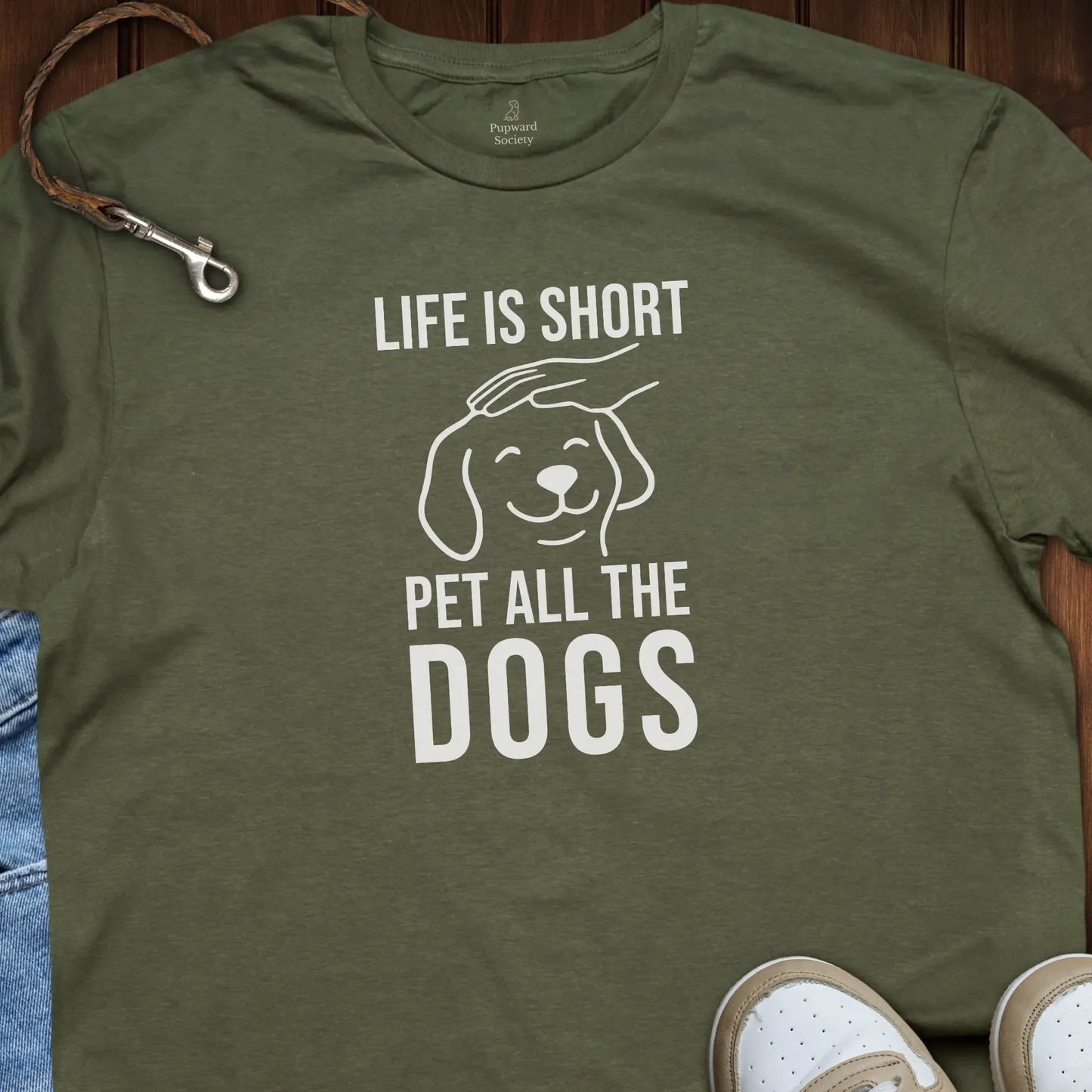 Life Is Short Pet All The Dogs T-Shirt