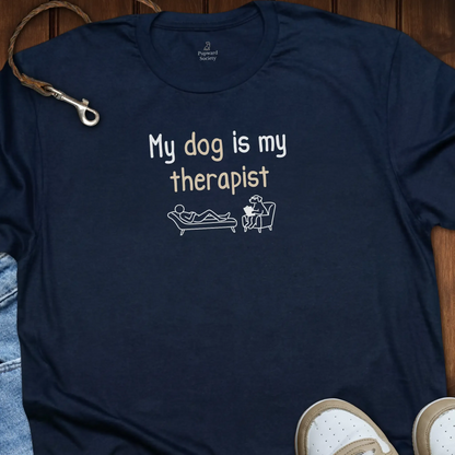 My Dog Is My Therapist T-Shirt