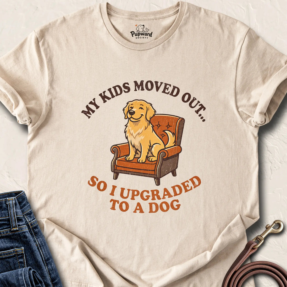 My Kids Moved Out So I Upgraded To A Dog T-Shirt — Sand standard
