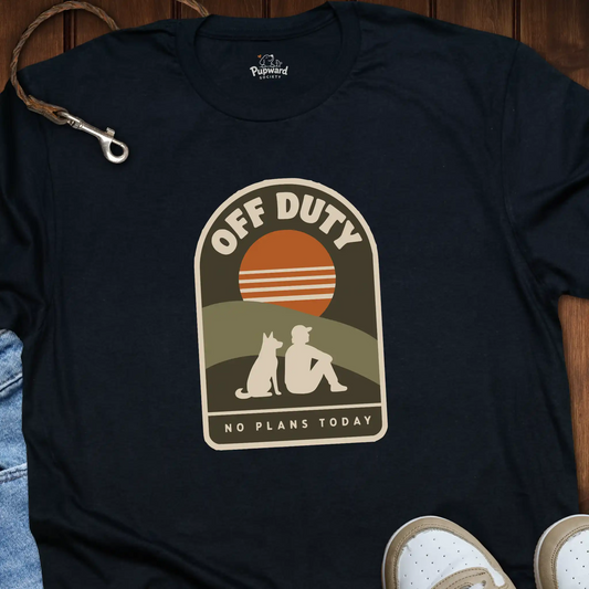 Off Duty No Plans Today T-Shirt