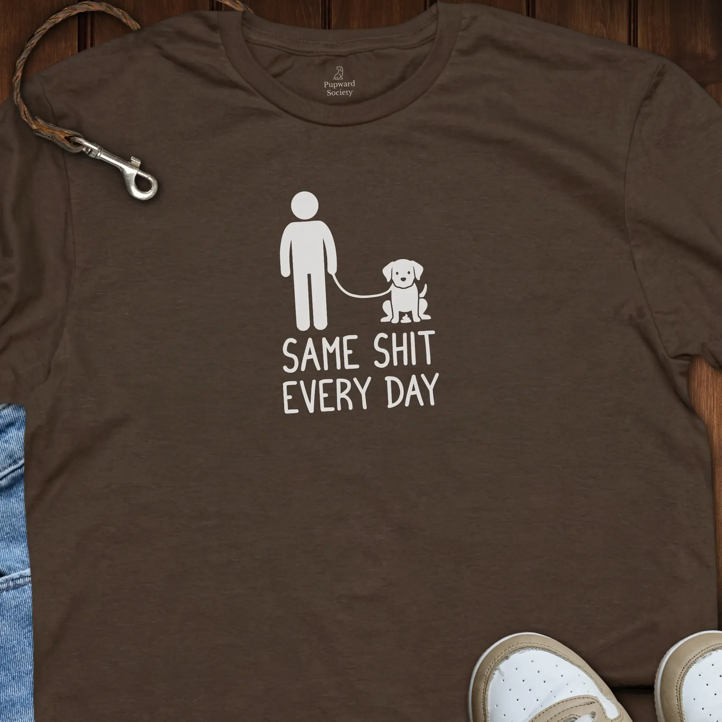 Same Shit Every Day T-Shirt