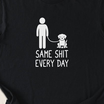Same Shit Every Day — Black zoomed