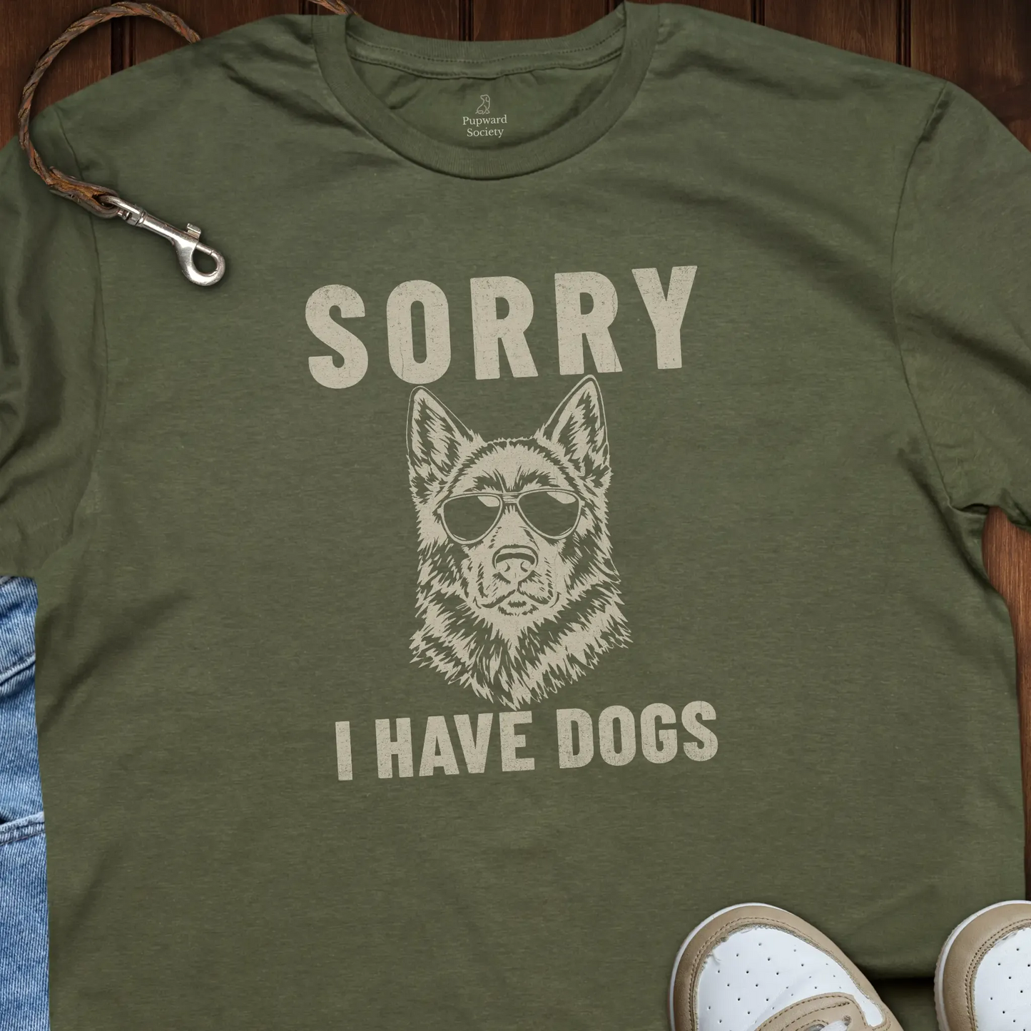 Sorry I Have Dogs T-Shirt