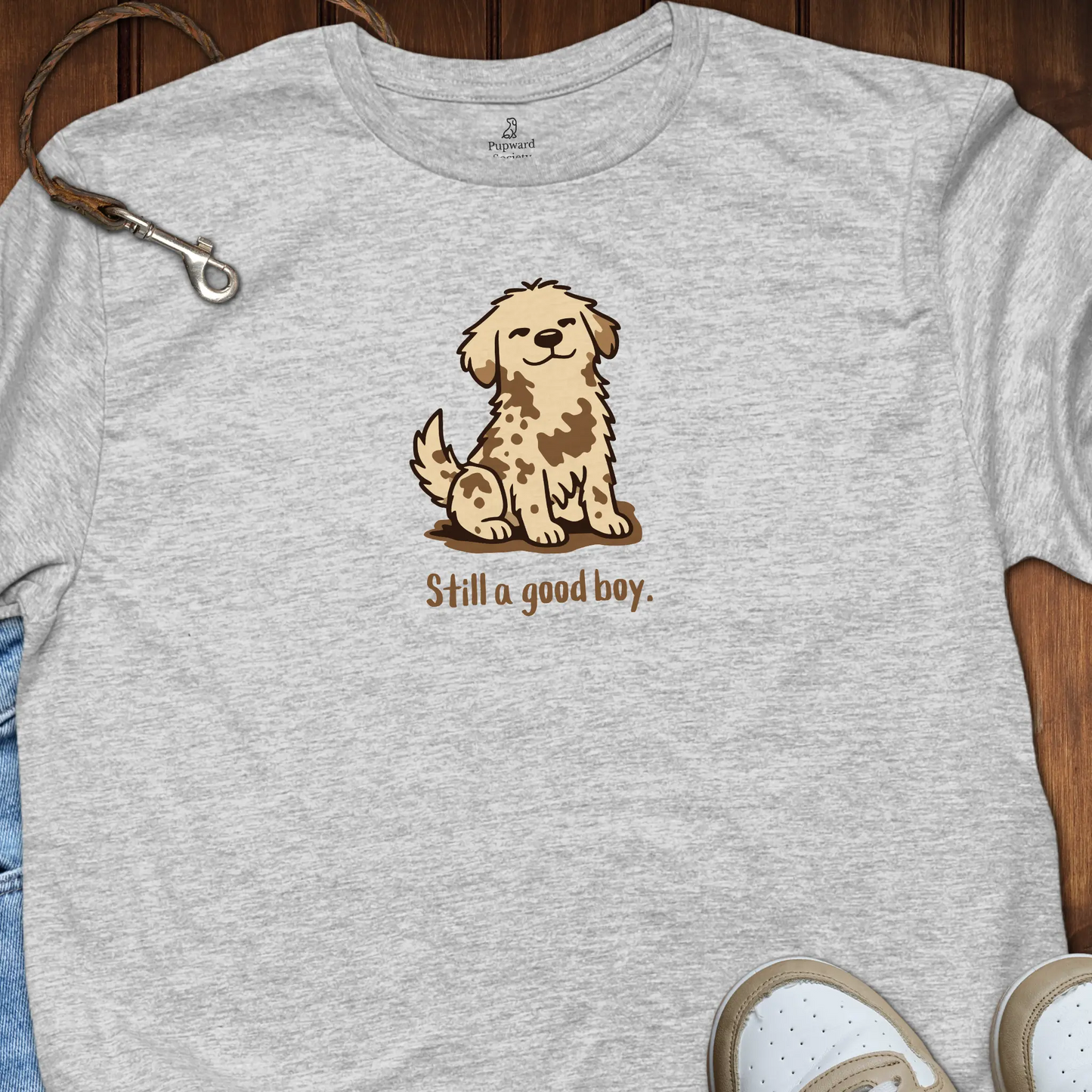 Still A Good Boy T-Shirt