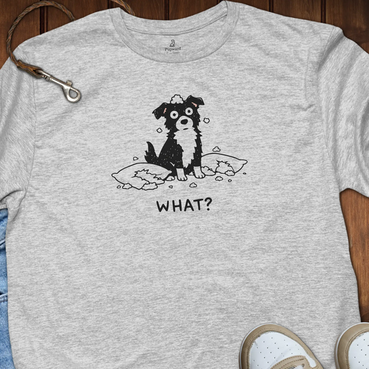 Dog Asks What? T-Shirt