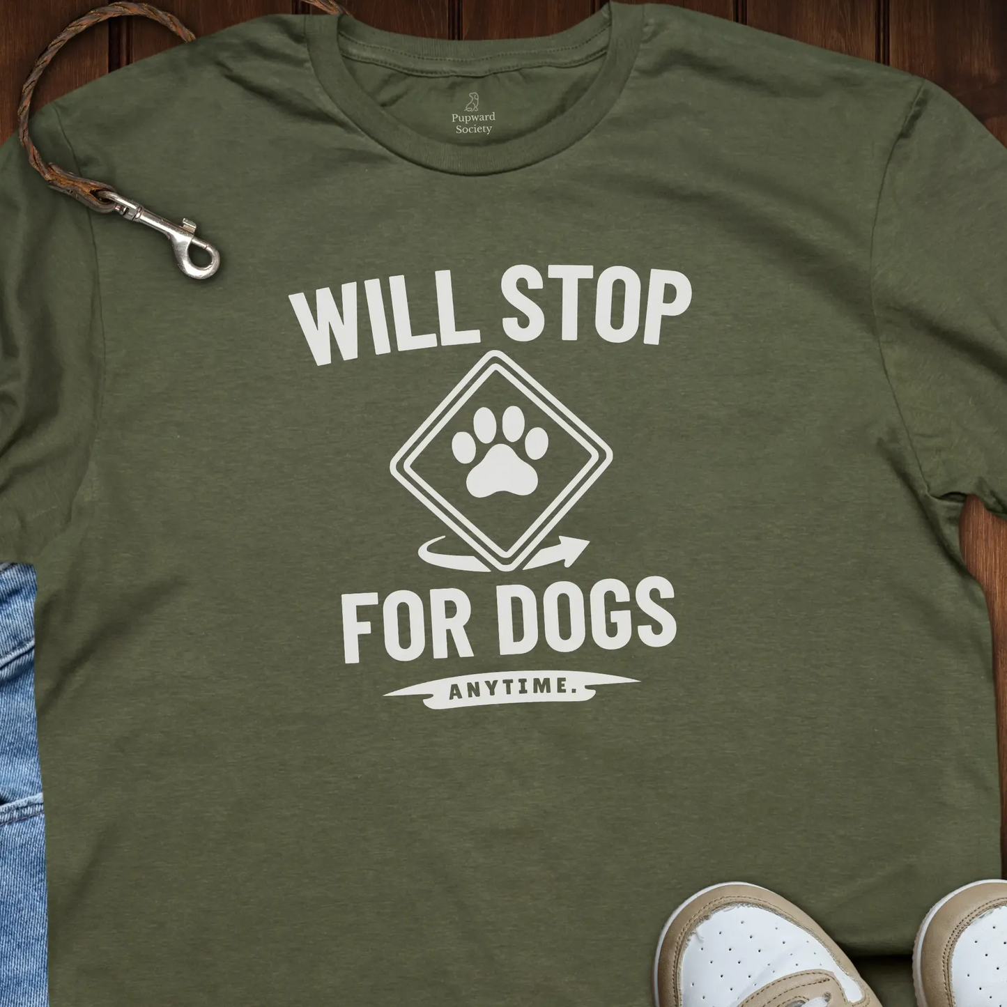 Will Stop For Dogs T-Shirt